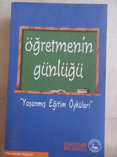 Öğretmenin Günlüğü Yaşanmış Eğitim Öyküleri