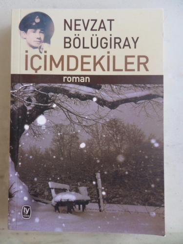 İçimdekiler Nevzat Bölügiray