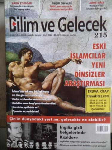 Bilim ve Gelecek 2022 / 215 - Eski İslamcılar Yeni Dinsizler Araştırma