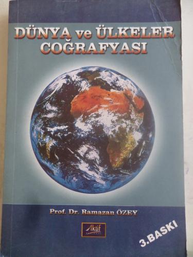 Dünya ve Ülkeler Coğrafyası Ramazan Özey