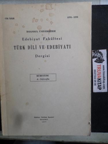 Edebiyat Fakültesi Türk Dili ve Edebiyatı Dergisi 1976 / XXII