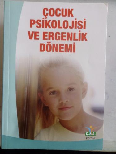 Çocuk Psikolojisi ve Ergenlik Dönemi