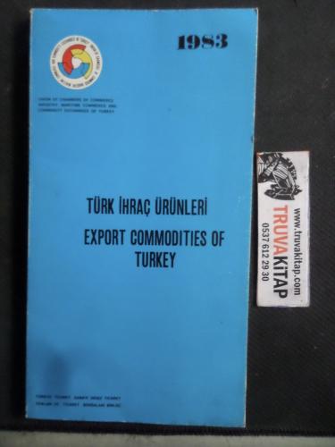 Türk İhraç Ürünleri - Export Commodities Of Turkey