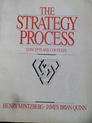 The Strategy Process Concepts And Contexts Henry Mintzberg