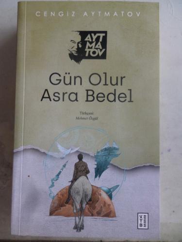 Gün Olur Asra Bedel Cengiz Aytmatov