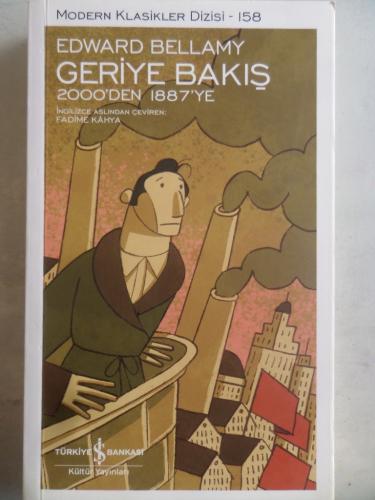 Geriye Bakış - 2000'den 1887'ye Edward Bellamy