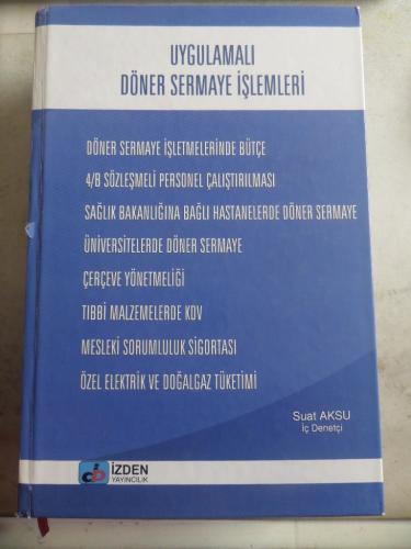 Uygulamalı Döner Sermaye İşlemleri Suat Aksu