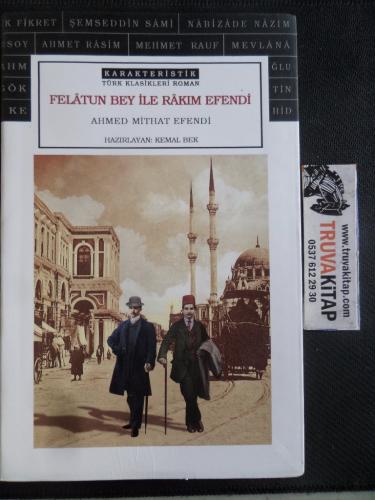 Felatun Bey İle Rakım Efendi Ahmed Mithat Efendi