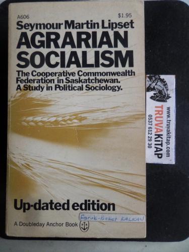 Agrarian Socialism Seymour Martin Lipset