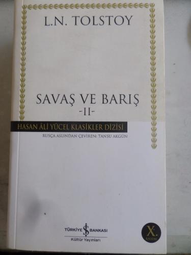 Savaş ve Barış II Lev Nikolayeviç Tolstoy