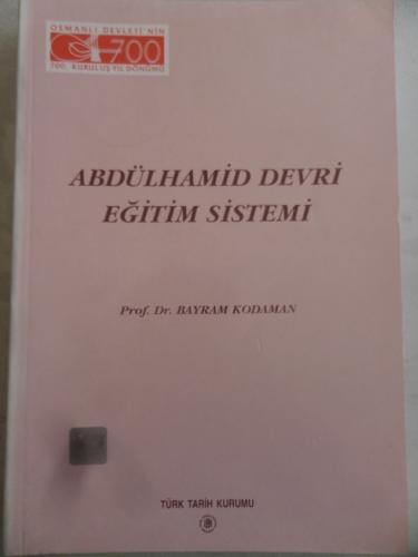 Abdülhamid Devri Eğitim Sistemi Bayram Kodaman