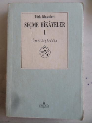 Seçme Hikayeler I Ömer Seyfettin