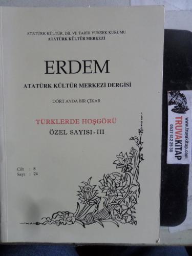 Erdem Atatürk ve Kültür Merkezi Dergisi Türklerde Hoşgörü Özel Sayısı 