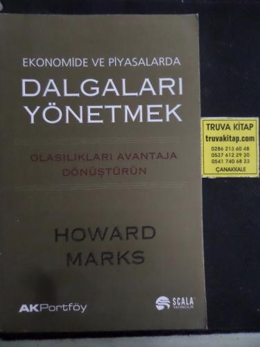 Ekonomide ve Piyasalarda Dalgaları Yönetmek Howard Marks