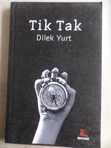 Tik Tak Dilek Yurt