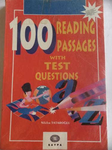 100 Reading Passages With Test Questions Nilüfer Tataroğlu