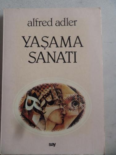 Yaşama Sanatı Alfred Adler