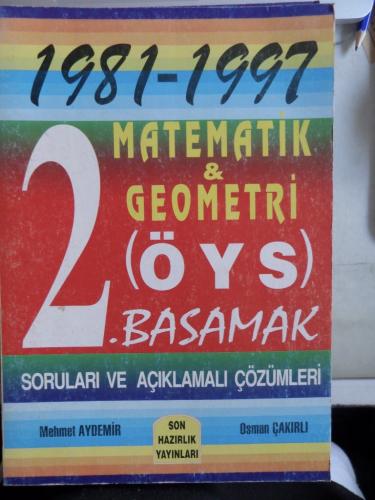 1981-1997 Matematik & Geometri ÖYS 2. Basamak Soruları ve Açıklamalı Ç