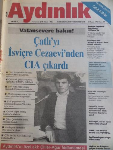 Aydınlık 1996 / 490 - Çatlı'yı İsviçre Cezaevi'nden CIA Çıkardı