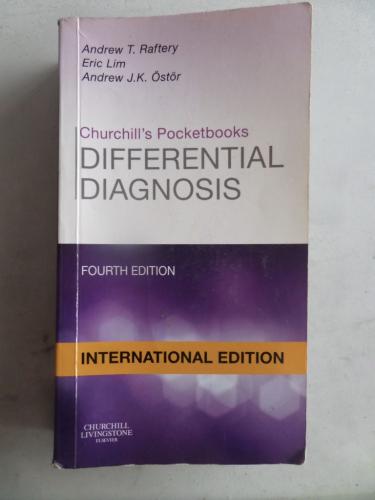 Differential Diagnosis Andrew T. Raftery