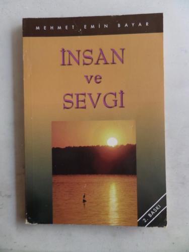 İnsan ve Sevgi Mehmet Emin Bayar