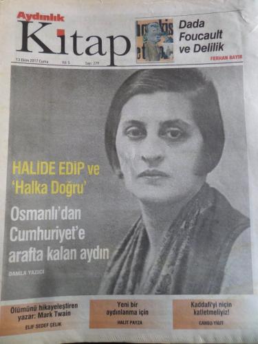 Aydınlık Gazetesi Kitap Eki 13 Ekim 2017 Sayı 279 - Halide Edip ve Hal