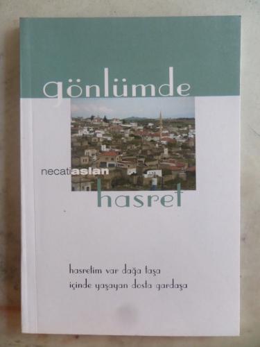 Gönlümde Hasret Necati Aslan