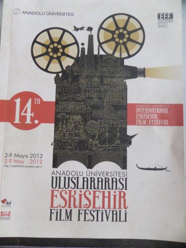 14.th Anadolu Üniversitesi Uluslararası Eskişehir Film Festivali