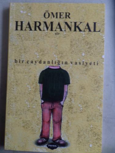 Bir Çaydanlığın Vasiyeti Ömer Harmankal