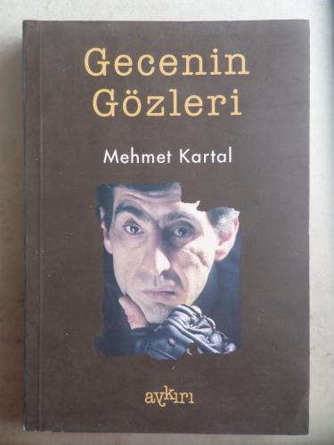 Gecenin Gözleri Mahmet Kartal