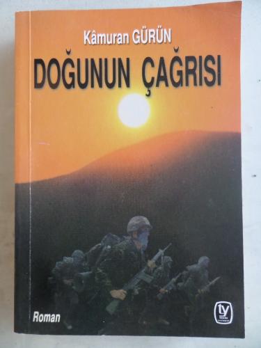 Doğunun Çağrısı Kamuran Gürün