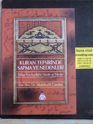 Kur'an Tefsirinde Sapma ve Nedenleri Abdülcelil Candan