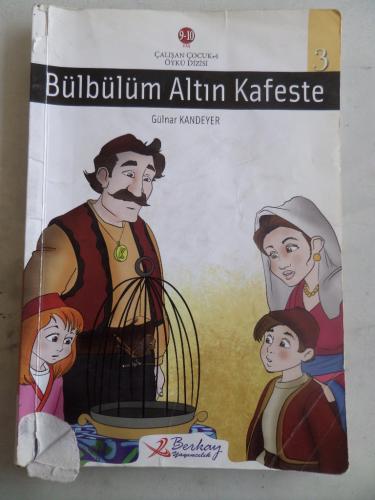 Bülbülüm Altın Kafeste Gülnar Kandeyer