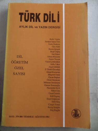 Türk Dili Aylık Dil ve Yazın Dergisi 1983 / 379-380