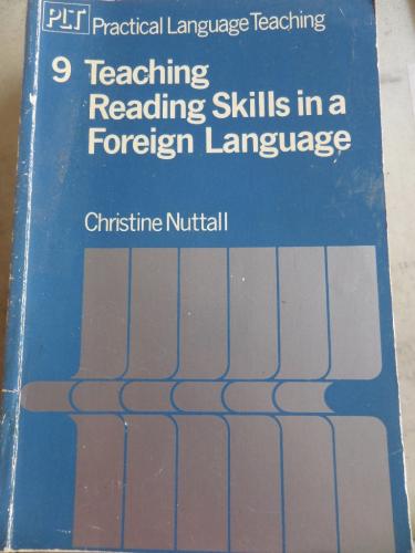 Teaching Reading Skills in a Foreign Language Christine Nuttall