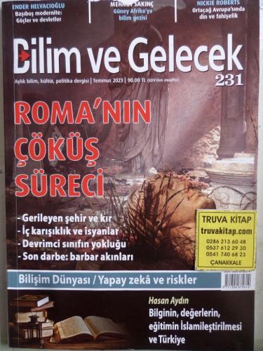 Bilim ve Gelecek 2023 / 231 - Roma'nın Çöküş Süreci