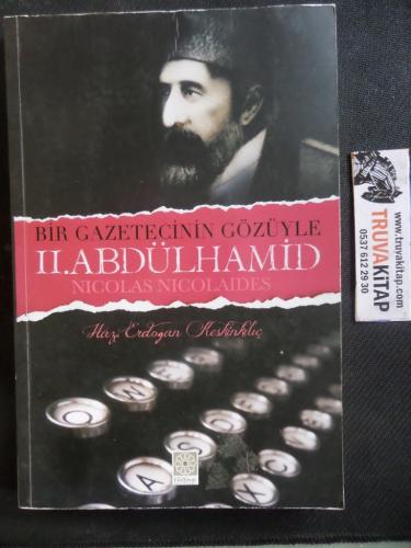 Bir Gazetecinin Gözüyle II. Abdülhamid Nicolas Nicolaides