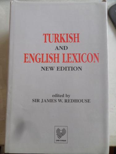 Turkish And English Lexicon James W. Redhose