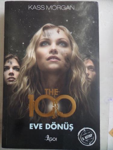 The 100 Eve Dönüş Kass Morgan