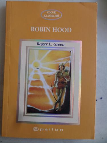 Robin Hood Roger L. Green