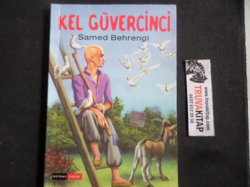 Kel Güvercinci Samed Behrengi