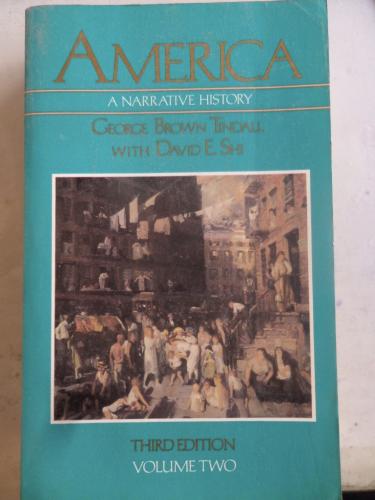 America A Narrative History Volume Two George Brown Tindall