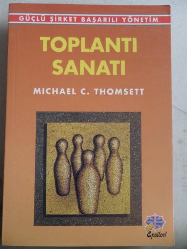 Toplantı Sanatı Michael C. Thomsett