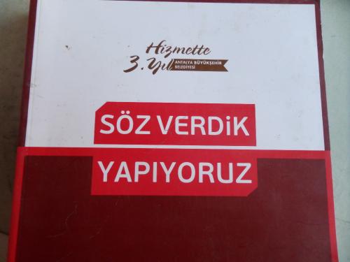 Hizmette 3. Yıl Antalya Büyükşehir Belediyesi Söz Verdik Yapıyoruz