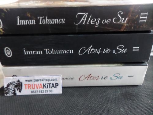 Ateş ve Su / 3 Kitap İmran Tohumcu