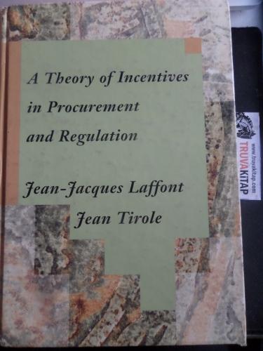 A Theory of Incentives in Procurement and Regulation Jean Jacgues Laff