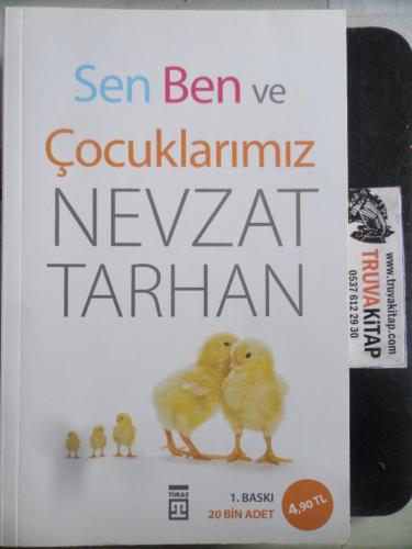 Sen Ben ve Çocuklarımız Nevzat Tarhan