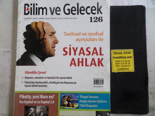 Bilim ve Gelecek 2014 / 126 - Siyasal Ahlak