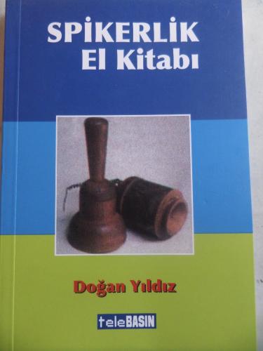 Spikerlik El Kitabı Doğan Yıldız