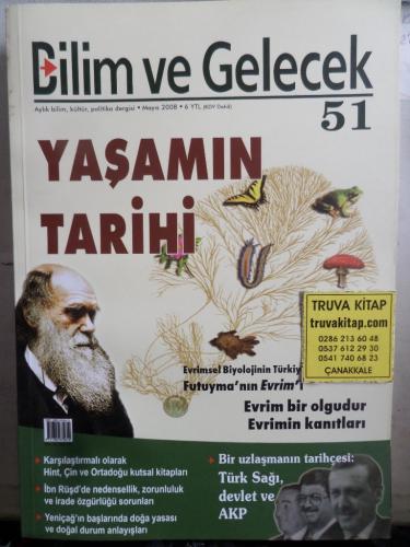 Bilim ve Gelecek 2008 / 51 - Yaşamın Tarihi